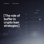 low LTV strategy helping crypto loans survive market volatility